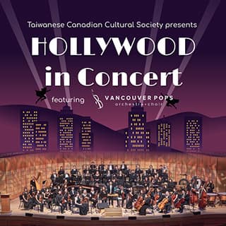 Hollywood in Concert at the Queen Elizabeth Theatre